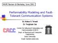 Performability Modeling and FaultTolerant Communication Systems PowerPoint PPT Presentation