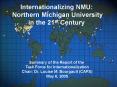 Internationalizing NMU: Northern Michigan University in the 21st Century PowerPoint PPT Presentation