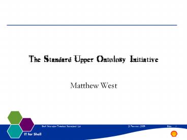 The Standard Upper Ontology Initiative