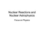 Nuclear Reactions and Nuclear Astrophysics