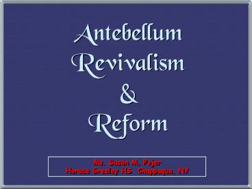 Antebellum Reform Movements