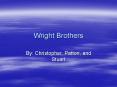 Wright Brothers PowerPoint PPT Presentation