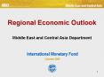 Regional Economic Outlook  Middle East and Central Asia Department PowerPoint PPT Presentation