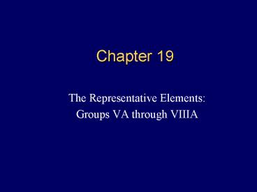 The Representative Elements: