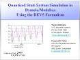 Quantized State System Simulation in Dymola/Modelica Using the DEVS Formalism PowerPoint PPT Presentation