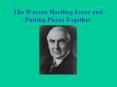 The Warren Harding Error and Putting Pieces Together PowerPoint PPT Presentation