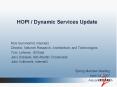 HOPI / Dynamic Services Update PowerPoint PPT Presentation
