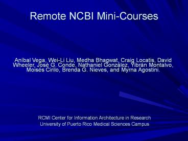 Remote NCBI Mini-Courses