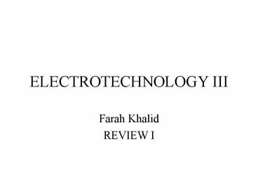 ELECTROTECHNOLOGY III