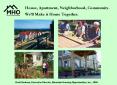 House, Apartment, Neighborhood, Community' Well Make it Home Together' PowerPoint PPT Presentation