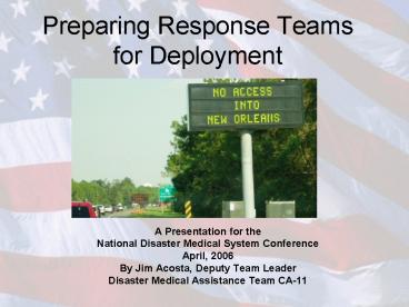 Preparing Response Teams for Deployment