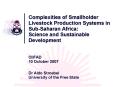 Complexities of Smallholder Livestock Production Systems in SubSaharan Africa: Science and Sustainab PowerPoint PPT Presentation