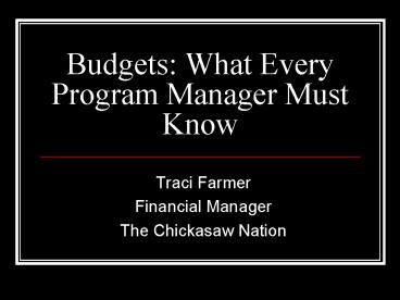 Budgets: What Every Program Manager Must Know
