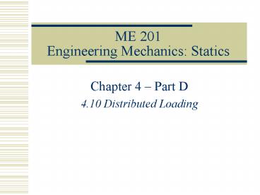 ME 201 Engineering Mechanics: Statics