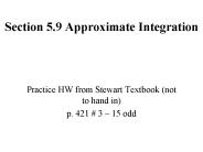 Section 5.9 Approximate Integration