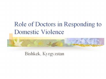 Role of Doctors in Responding to Domestic Violence