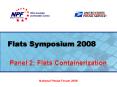 Flats Symposium PowerPoint PPT Presentation
