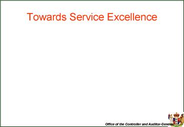 Towards Service Excellence