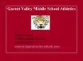 Garnet Valley Middle School Athletics PowerPoint PPT Presentation