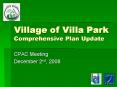 Village of Villa Park Comprehensive Plan Update PowerPoint PPT Presentation