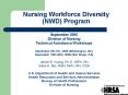 Nursing Workforce Diversity NWD Program PowerPoint PPT Presentation