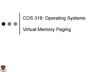 COS 318: Operating Systems Virtual Memory Paging