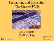 Technology and Corruption: The Case of FMIS