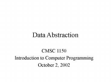 ppt - chapter 11: classes and data abstraction... Data Abstraction presentation | free to download