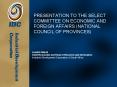 PRESENTATION TO THE SELECT COMMITTEE ON ECONOMIC AND FOREIGN AFFAIRS (NATIONAL COUNCIL OF PROVINCES) PowerPoint PPT Presentation