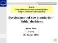 Latvia Education system improvement project Subject standards subcomponent PowerPoint PPT Presentation