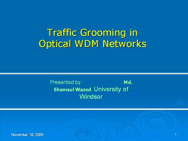 Traffic%20Grooming%20in%20Optical%20WDM%20Networks
