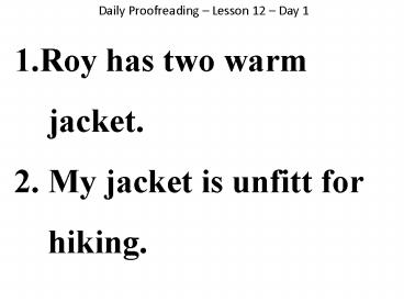 Daily Proofreading Lesson 12 Day 1