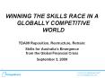 WINNING THE SKILLS RACE IN A GLOBALLY COMPETITIVE WORLD PowerPoint PPT Presentation