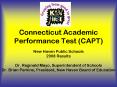 Connecticut Academic Performance Test CAPT PowerPoint PPT Presentation