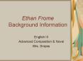 Ethan Frome Background Information PowerPoint PPT Presentation