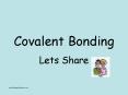 Covalent Bonding PowerPoint PPT Presentation