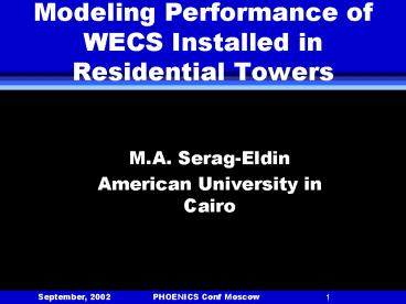 Modeling Performance of WECS Installed in Residential Towers