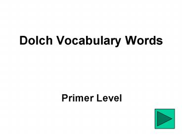 Dolch Vocabulary Words