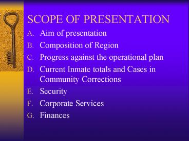SCOPE OF PRESENTATION