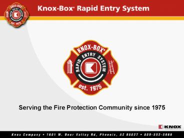 Serving the Fire Protection Community since 1975