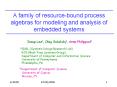 A family of resourcebound process algebras for modeling and analysis of embedded systems PowerPoint PPT Presentation