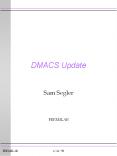 DMACS Update PowerPoint PPT Presentation