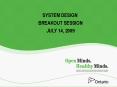 SYSTEM DESIGN BREAKOUT SESSION JULY 14, 2009 PowerPoint PPT Presentation