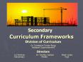 Curriculum Frameworks PowerPoint PPT Presentation