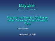 Physician and Hospital Challenges under Consumer Directed Health Plans