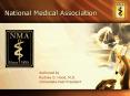 National Medical Association PowerPoint PPT Presentation