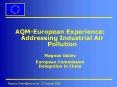 AQMEuropean Experience: Addressing Industrial Air Pollution PowerPoint PPT Presentation