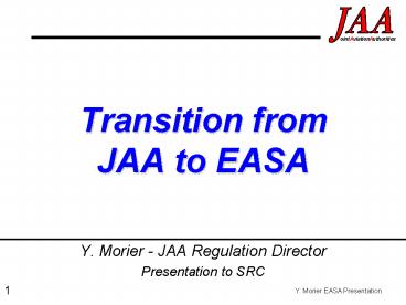 Transition from JAA to EASA