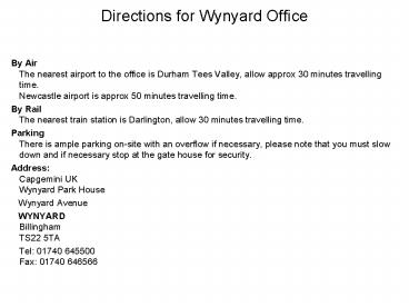 Directions for Wynyard Office