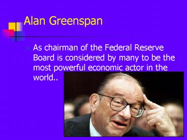 Alan Greenspan